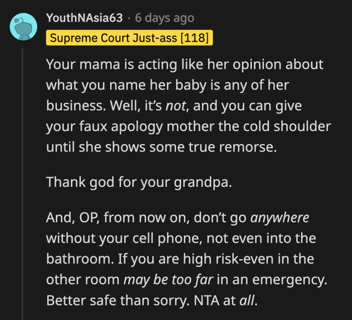 Surprisingly, OP can actually name her child whatever she wants, even without her mother's input