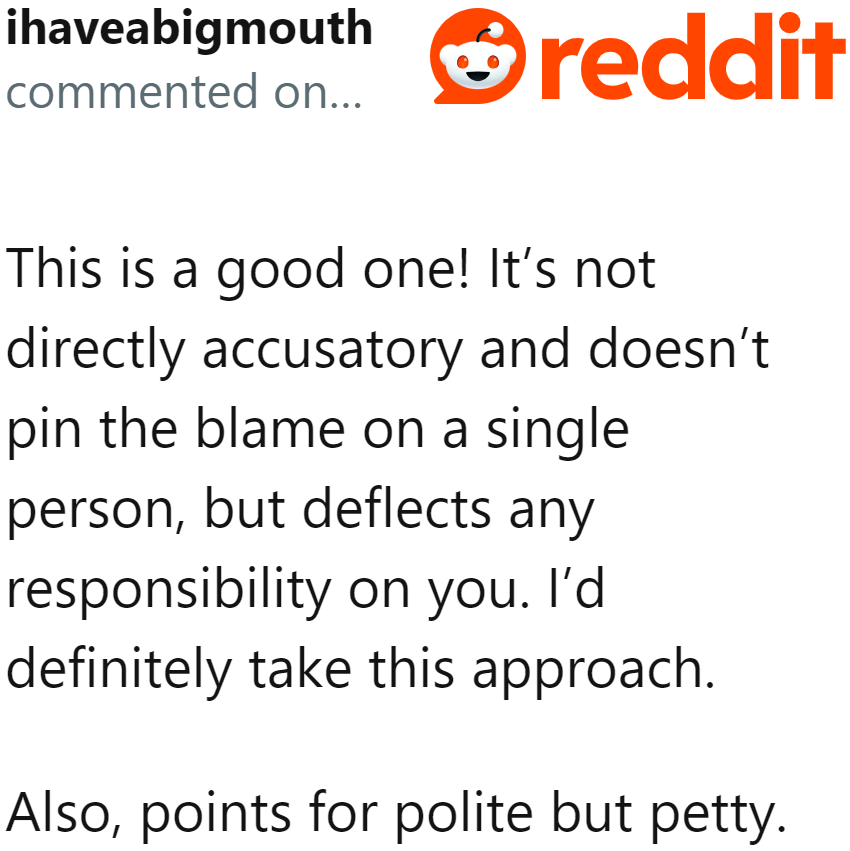 Polite but Petty Is the Way to Go, According to a Couple of Redditors.