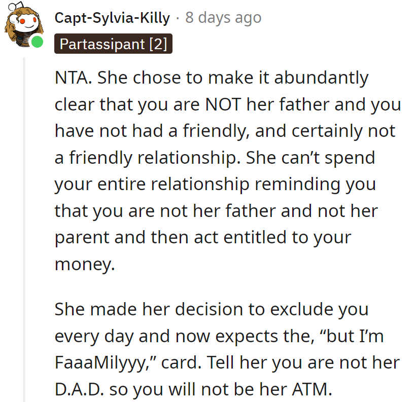 Daily reminders of 'not dad' don't get the 'family' discount. No ATM services sans D.A.D. status.