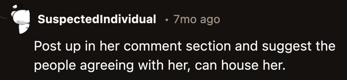 Everyone on Kate's post who called OP an a**hole should line up to offer Kate a place to stay.