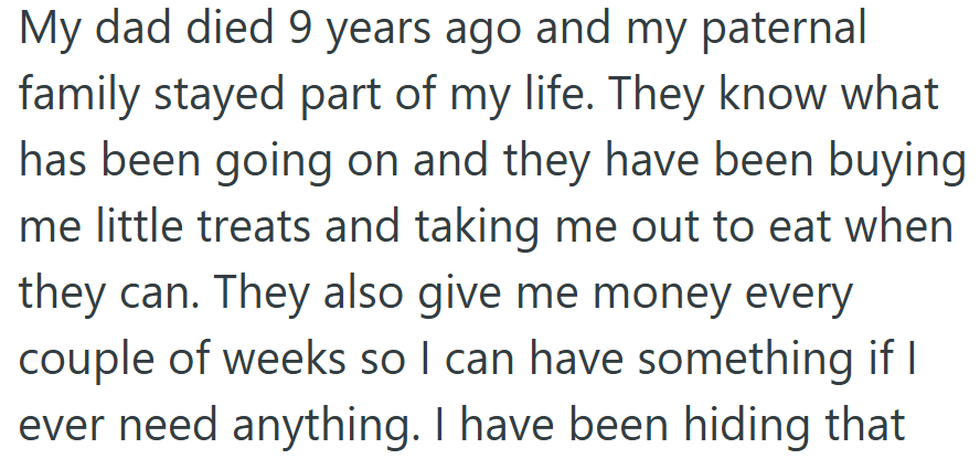 Her Late Father’s Family Remained a Lifeline, Quietly Helping Her with Small Treats and a Bit of Spending Money—Something Just for Her in a House Where Everything Else Went to the Fund.