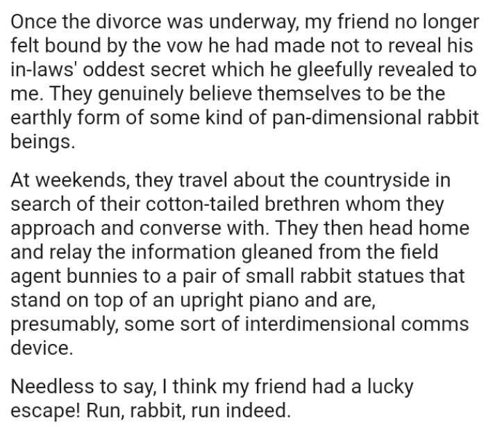 They travel about the countryside in search of their cotton-tailed brethren