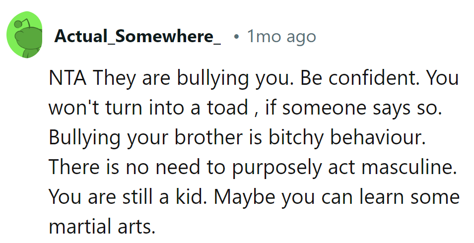 No Need for Forced Masculinity.