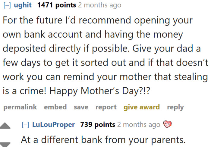 Most Redditors advised the OP to have their own bank account to deposit the money after receiving the check.