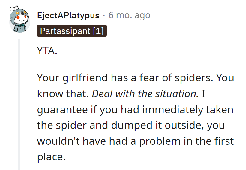 Spiders and relationships—handle both with care. YTA for a web of trouble!