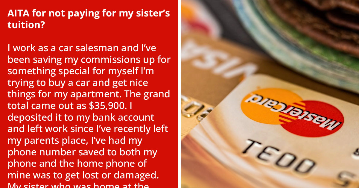 19-Year-Old Expects Her Brother to Give Her $20k She Needs After Discovering He Had Saved $35k For A Car