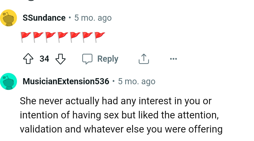 She never actually had any interest in the OP