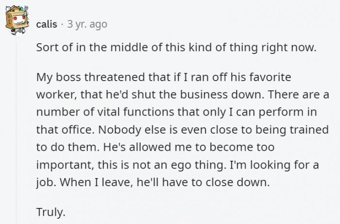 19. As they say, treat your employees right and they'll treat you better