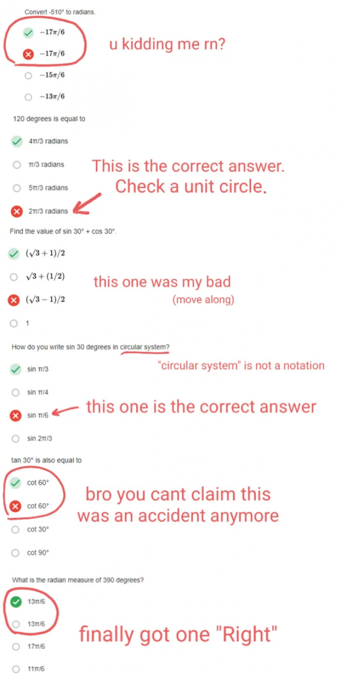 10. Teacher doesn't know how online tests work and causes a large percentage of fail rate.