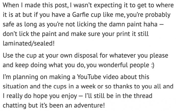 The original poster didn't expect the thread to blow up. Apparently, other people on Reddit own the cup too.