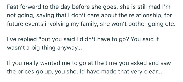 After giving him the option to stay back due to expensive flight tickets, OP’s girlfriend is now upset that he took her advice