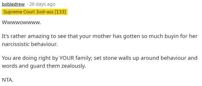 His mother obviously has some problems, and she seems to be having trouble not being the center of attention.