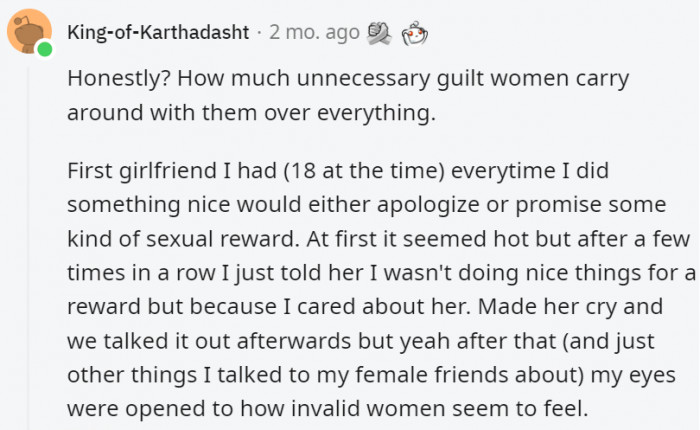 6. Society isn't programmed to be kind to women so many of them feel invalid a lot of the time