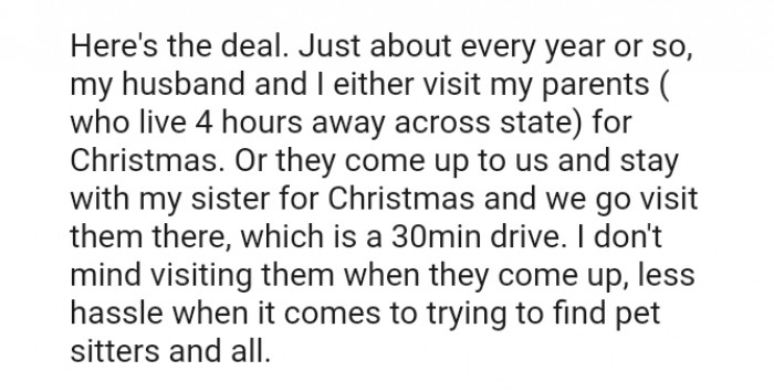 The OP and her husband visits her parents every year for Christmas