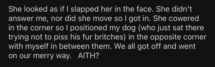 The woman was appalled by what OP said to her and froze.