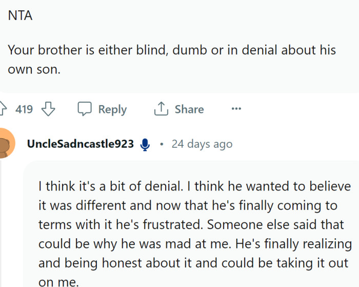 OP thinks his brother is in denial