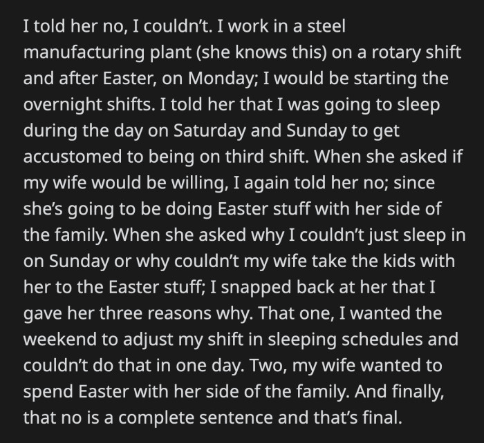 His sister was mad and ended the call. They ended up taking their kids with them.