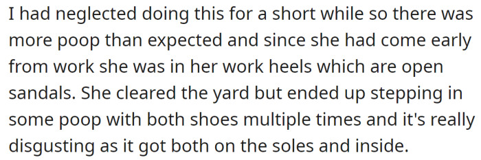 4. He admitted that he had neglected to clean his yard for a while, and the task was not easy at all: