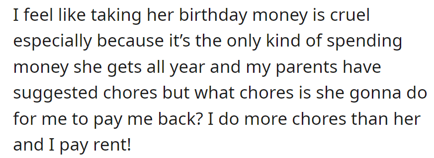 Parents suggest chores for the sister to repay, but OP already does more chores and pays rent.