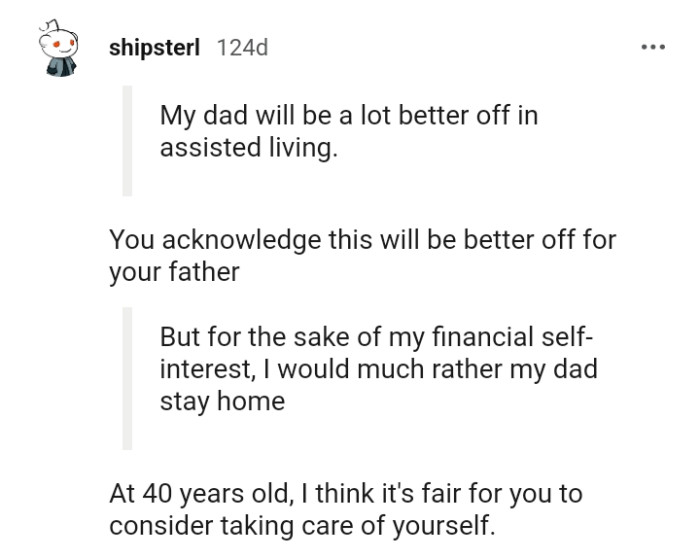 The OP should consider taking care of himself