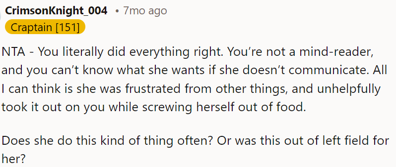 OP can't read minds, so if she doesn't communicate, it's not his fault.