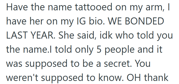 It wasn’t just the name that hurt, but the secrecy, as if her grief was something to tiptoe around.