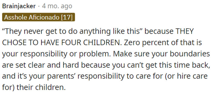 OP needs to set clear boundaries and not sacrifice her own time and life because of her parents' choices.