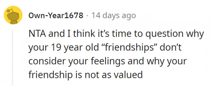 11. It might be time to reevaluate the friendship