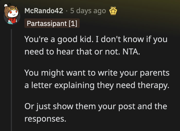She Can Try to Explain Her Feelings to Her Parents Through a Letter When Things Are Calmer at Home, but Showing the Reddit Post Could Be a Great Starting Point as Well