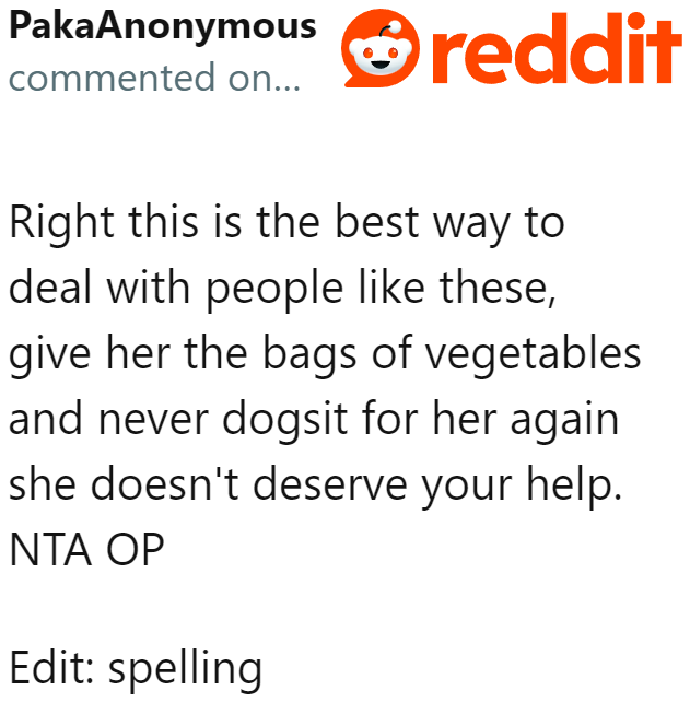 The fairest way to handle the situation is to simply replace the vegetables. The OP also shouldn't pet sit for the coworker anymore.