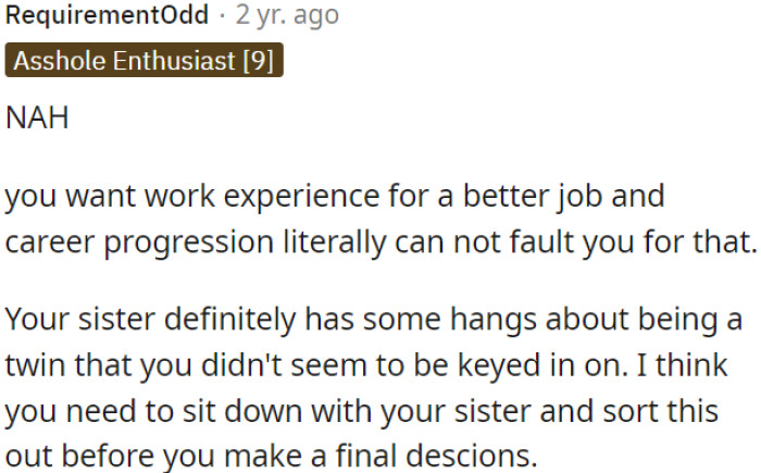 OP's twin sister seems to have some concerns about their twinship that OP may not fully understand