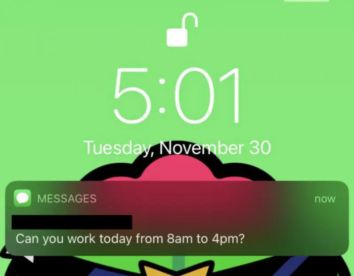 10. A boss giving three hours' notice to their employees