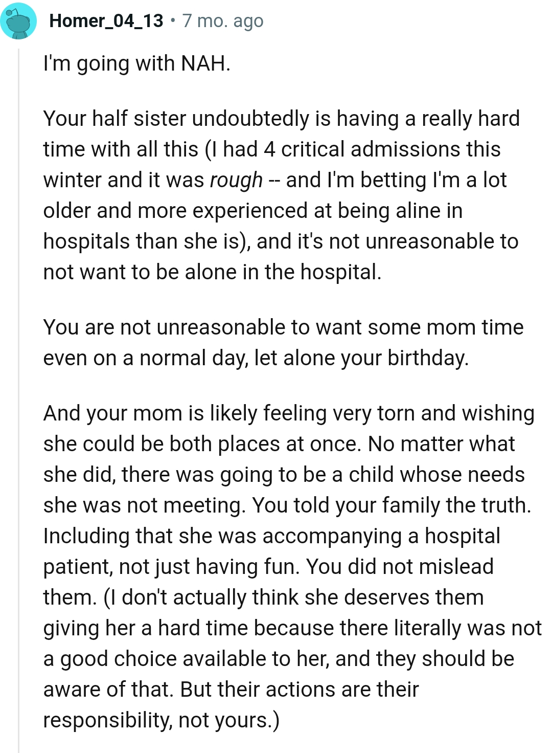 The OP's not unreasonable to want some mom time