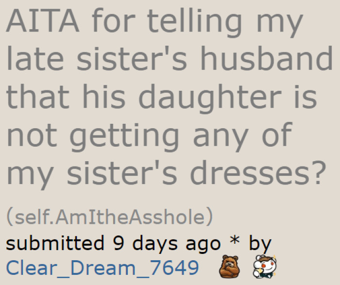 A woman went to Reddit regarding a problem with her late sister's belongings.