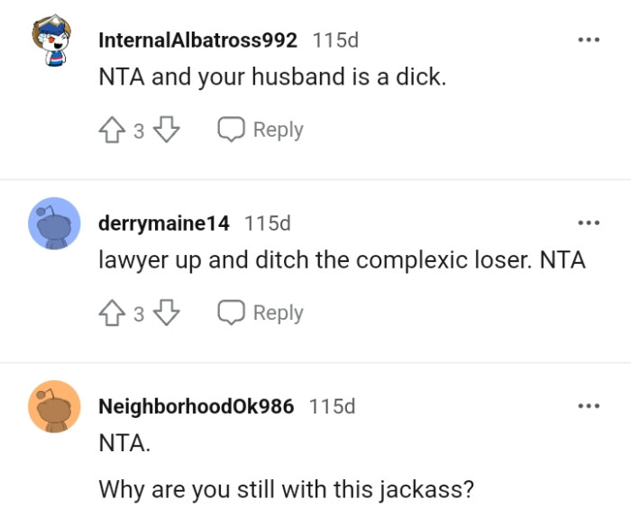 OP is advised to ditch her husband.