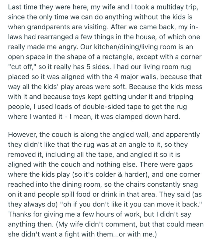 OP Was Upset to Return and Find Out That His In-Laws Had Rearranged a Few Things in the House
