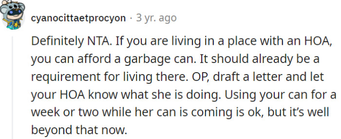 Living in an HOA requires affording a garbage can...