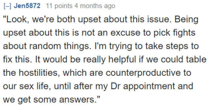 The OP can use this line to explain his perspective to his wife.