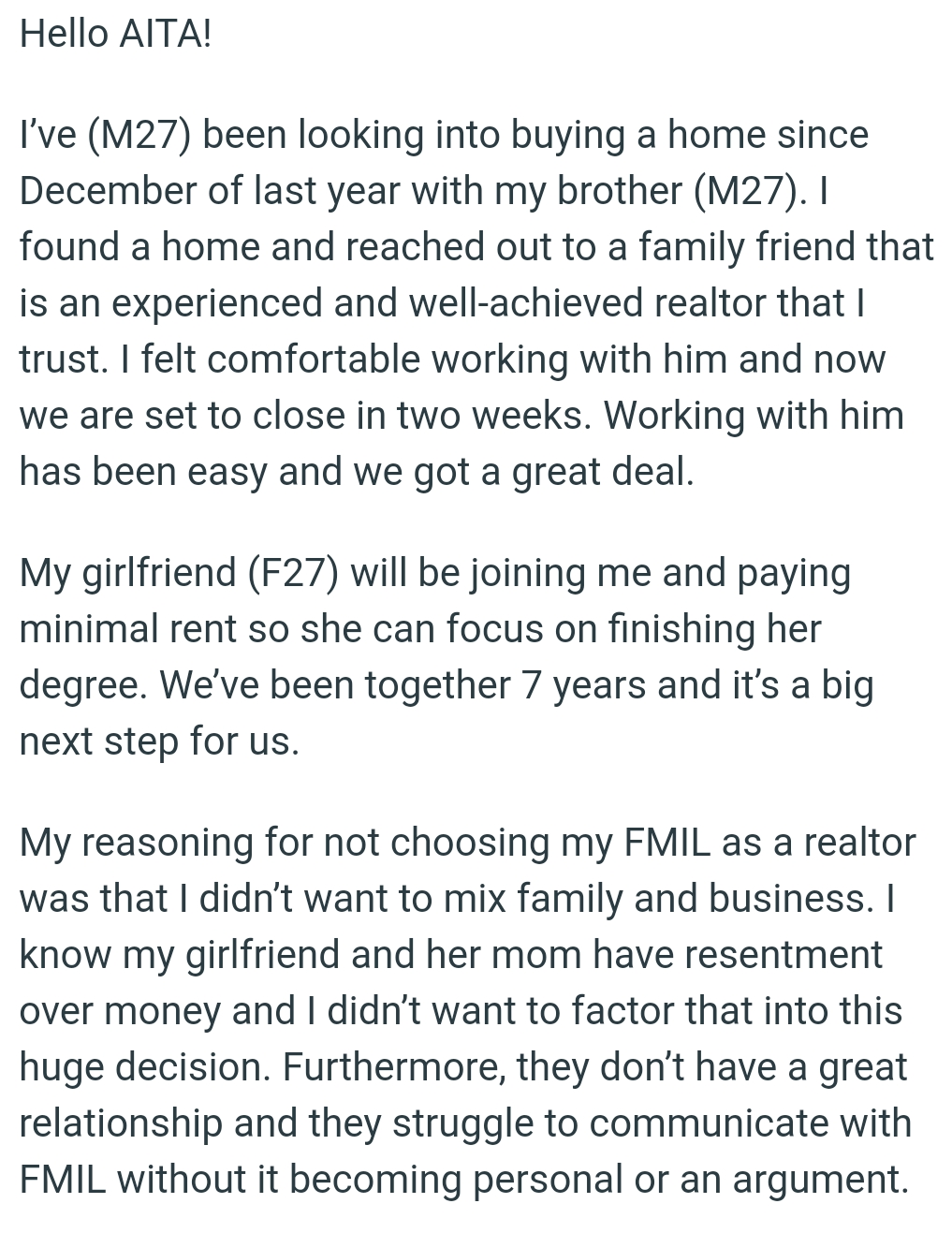 OP felt comfortable working with him, and now they are set to close in two weeks