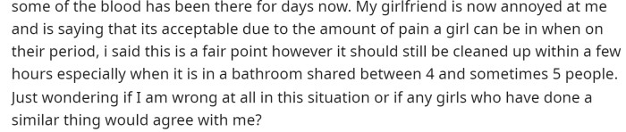 He mentions that his girlfriend wasn't on the same page with him and said it was understandable that the roommate left it there.