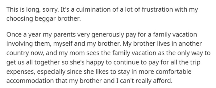Yearly, OP's parents fund a family vacation reuniting siblings from different countries.