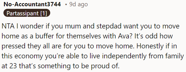 Being able to support herself independently at 23 in this economy is something to be proud of.