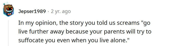 Move even further away!