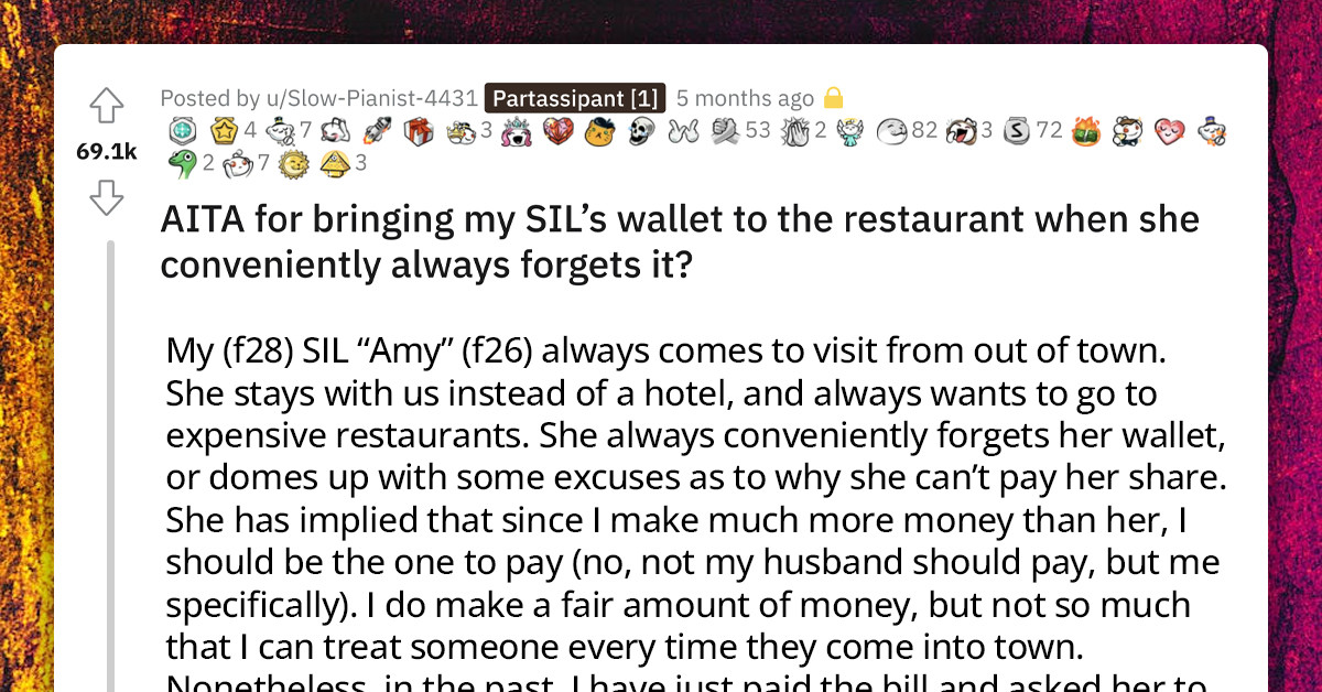 Woman Brings Sister-In-Law's Wallet To The Restaurant After She Conveniently Forgot It At Home