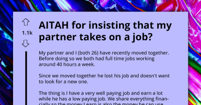 Woman Urges Partner To Get A Job Despite Her High Income, Feeling Taken Advantage Of
