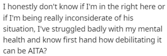 OP isn't sure if they're right, so they turned to Reddit for help