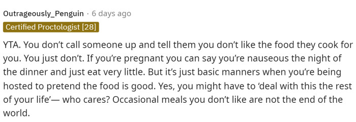 It seems that most people had the same idea of just stomaching the food because that's the nice and respectful thing to do.