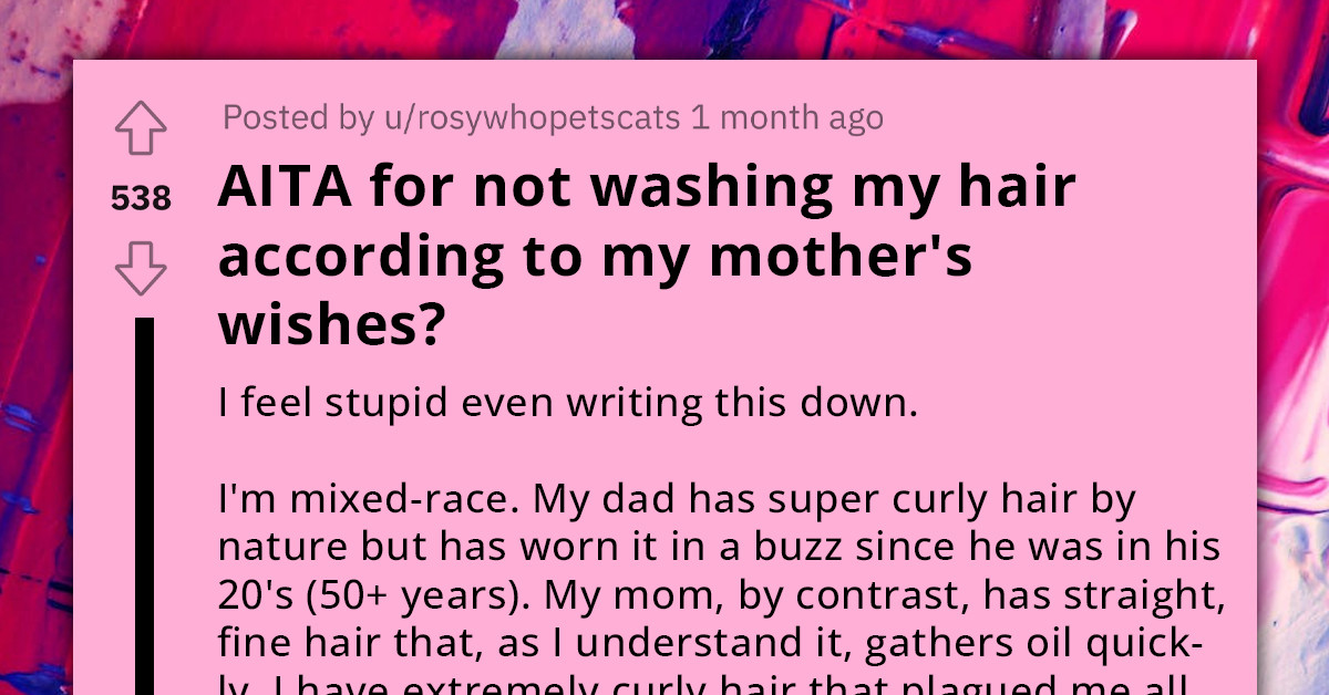 Redditors Dish Out Amazing Natural Hair Advice To Woman Whose Mom Wants Her To Wash Her Super Curly Hair According To Her Wishes