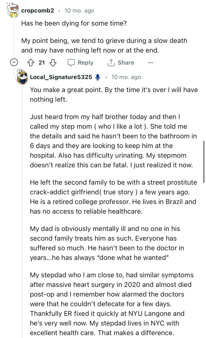 “We tend to grieve during a slow death and may have nothing left now or at the end.”