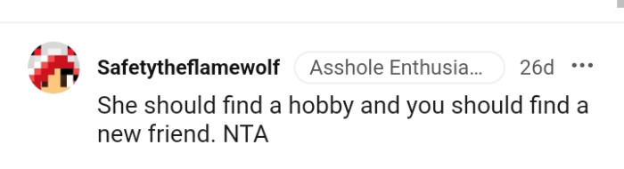 The OP should find a new friend